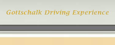Gottschalk Driving Experience